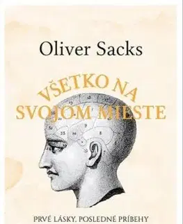 Všetko na svojom mieste - Oliver Sacks
