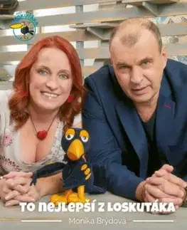 To nejlepší z Loskutáka - Monika Brýdová