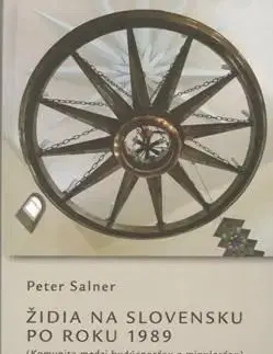 Židia na Slovensku po roku 1989 - Peter Salner