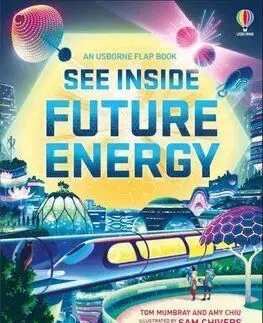 See Inside Future Energy - Tom Mumbray, Amy Chiu