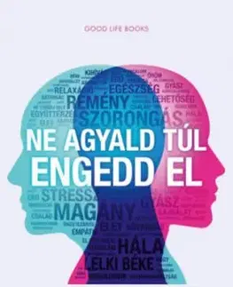 Ne agyald túl, engedd el - Nick Trenton