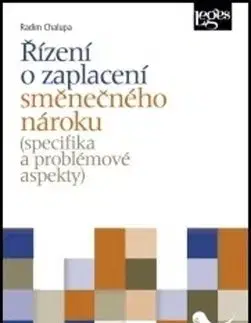 Řízení o zaplacení směnečného nároku (specifika a problémové aspekty) - Radim Chalupa