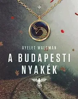 A budapesti nyakék - Ayelet Waldmanová