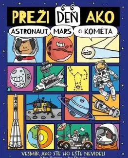 Preži deň ako astronaut, Mars či kométa - Mike Barfield, Jess Bradley