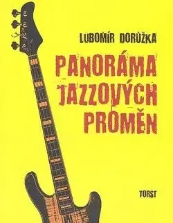 Panoráma jazzových proměn - Lubomír Drůžka