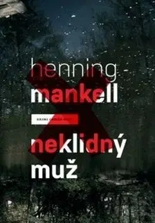 Neklidný muž - Henning Mankell