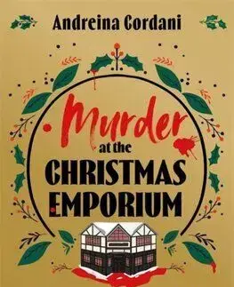 Murder at the Christmas Emporium - Andreina Cordani