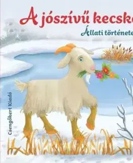 Állati történetek: A jószívű kecske - Miroslawa Kwiecinska