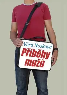 Příběhy mužů - Věra Nosková
