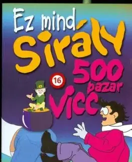 Ez mind sirály-500 pazar vicc