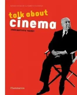 Talk about cinema - Jean-Baptiste Thoret
