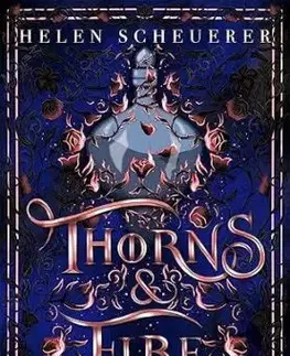 Thorns & Fire - The Ashes of Thezmarr 2 (Paperback) - Helen Scheuerer