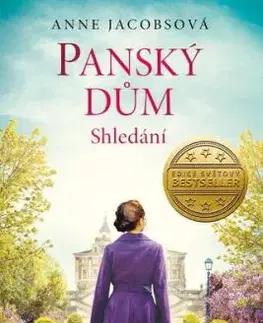 Panský dům 6: Shledání - Anne Jacobsová, Vítězslav Čížek
