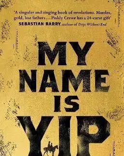 My Name is Yip - Paddy Crewe