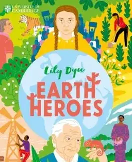 University of Cambridge: Earth Heroes - Lily Dyu