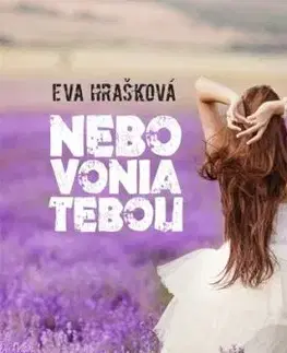 Nebo vonia tebou, 2. vydanie - Eva Hrašková