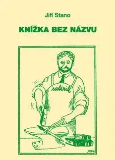 Knížka bez názvu - Jiří Stano