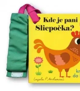 Kde je pani Sliepočka? Knižka do kočíka - Ingela P. Arrhenius