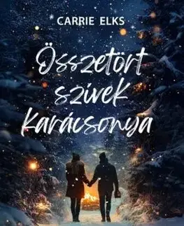 Összetört szívek karácsonya - Carrie Elks
