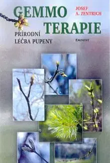 Gemmo terapie př.léčba pupeny - Josef A. Zentrich