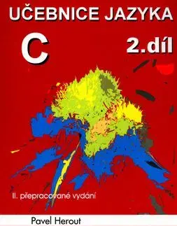 Učebnice jazyka C - II, díl - Pavel Herout