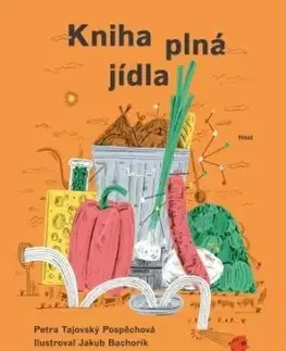 Kniha plná jídla - Petra Tajovský Pospěchová