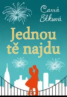 Jednou tě najdu - Carrie Elks
