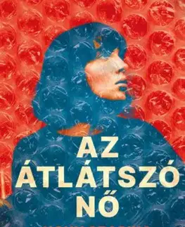 Az átlátszó nő - Szabina Ughy