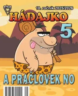 Hádajko 5 2026 a pračlovek No - Jela Mlčochová