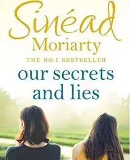 Our Secrets and Lies - Sinéad Moriarty