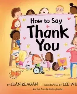 How to Say Thank You - Jean Reagan, Lee Wildish