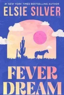 Fever Dream - Elsie Silver