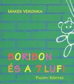 Boribon és a 7 lufi - Veronika Marék