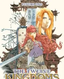 The Twelve Kingdoms Book 2 - Shadow of the Moon, Shadow of the Sea: Part 2 (Novel) - Fuyumi Ono