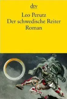 Der Schwedische Reiter - Leo Perutz