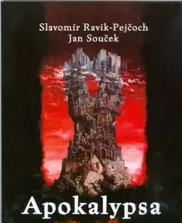 Apokalypsa - Jan Souček, Slavomír Ravik