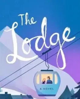The Lodge - Kayla Olsonová