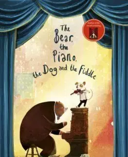 The Bear, The Piano, The Dog and the Fiddle - David Litchfield