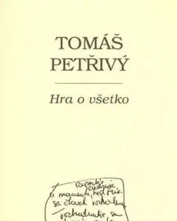 Hra o všetko - Tomáš Petřivý