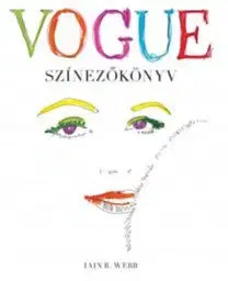 VOGUE Színezőkönyv - Iain R. Webb