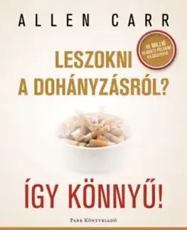 Leszokni a dohányzásról? Így könnyű! - Allen Carr