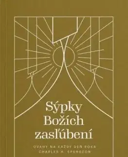 Sýpky Božích zasľúbení - Charles Haddon Spurgeon