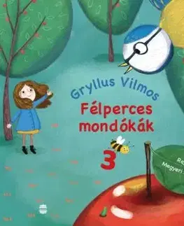 Félperces mondókák 3. - Vilmos Gryllus