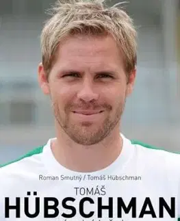 Tomáš Hübschman: Nenápadná hvězda - Roman Smutný, Tomáš Hübschman