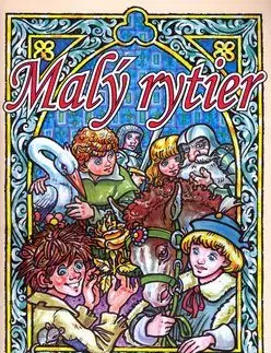 Malý rytier + omaľovánky - Libuše Pečonková