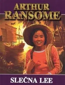 Slečna Lee - Arthur Ransome