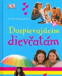 Dospievajúcim dievčatám - Miriam Stoppardová