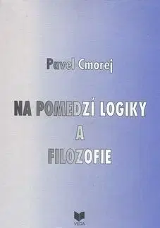 Na pomedzí logiky a filozofie