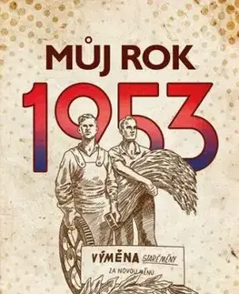 Můj rok 1953 - Alena Breuerová