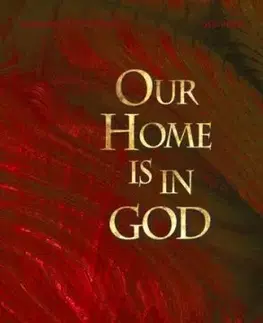 Our Home is in God - John Townroe